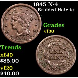 1845 N-4 Braided Hair Large Cent 1c Grades vf++