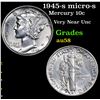 Image 1 : 1945-s micro-s Mercury Dime 10c Grades Choice AU/BU Slider