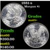 Image 1 : 1881-s Morgan Dollar $1 Grades GEM+ Unc