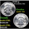 Image 1 : 1949-p Franklin Half Dollar 50c Grades Select Unc+ FBL