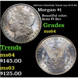 1883/18-o Colorfully Toned vam 23 I3 R5 Morgan Dollar $1 Grades Choice Unc
