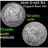 Image 1 : 1826 O-105 R3 Capped Bust Half Dollar 50c Grades AU, Almost Unc