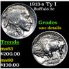 Image 1 : 1913-s Ty I Buffalo Nickel 5c Grades Unc Details