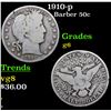 Image 1 : 1910-p Barber Half Dollars 50c Grades g+