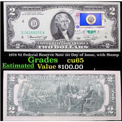 1976 $2 Federal Reserve Note 1st Day of Issue, with Stamp Grades Gem CU