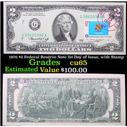 1976 $2 Federal Reserve Note 1st Day of Issue, with Stamp Grades Gem CU