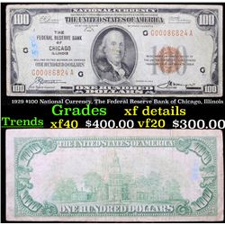 1929 $100 National Currency, The Federal Reserve Bank of Chicago, Illinois Grades xf details