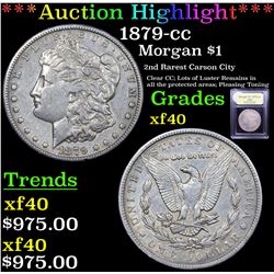 ***Auction Highlight*** 1879-cc Morgan Dollar $1 Graded xf BY USCG (fc)