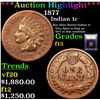 Image 1 : ***Auction Highlight*** 1877 Indian Cent 1c Graded f+ By USCG (fc)