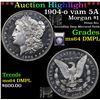 Image 1 : ***Auction Highlight*** 1904-o vam 5A Morgan Dollar $1 Graded Choice Unc DMPL By USCG (fc)