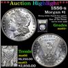 Image 1 : ***Auction Highlight*** 1886-s Morgan Dollar $1 Graded GEM+ Unc By USCG (fc)