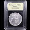 Image 4 : ***Auction Highlight*** 1904-p Morgan Dollar $1 Graded Choice+ Unc By USCG (fc)