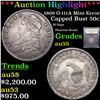 Image 1 : ***Auction Highlight*** 1809 O-111A Mint Error Capped Bust Half Dollar 50c Graded Choice AU By USCG 