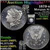 Image 1 : ***Auction Highlight*** 1879-s Morgan Dollar $1 Graded Choice Unc+ DMPL By USCG (fc)