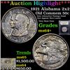 Image 1 : ***Auction Highlight*** 1921 Alabama 2x2 Old Commem Half Dollar 50c Graded Choice+ Unc By USCG (fc)