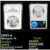Image 1 : NGC 1901-o Morgan Dollar $1 Graded ms64 By NGC