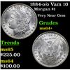 Image 1 : 1884-o /o Vam 10 Morgan Dollar $1 Grades Choice+ Unc