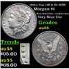 Image 1 : 1889-o Vam 13B I2 R6 WOW! Morgan Dollar $1 Grades Choice AU/BU Slider