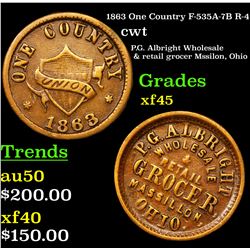 1863 One Country F-535A-7B R-4 Civil War Token 1c Grades xf+