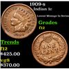 Image 1 : 1909-s Indian Cent 1c Grades f, fine