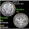 Image 1 : 1915-p Barber Half Dollars 50c Grades f, fine