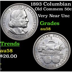 1893 Columbian Old Commem Half Dollar 50c Grades Choice AU/BU Slider