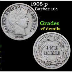 1908-p Barber Dime 10c Grades vf details