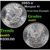 Image 1 : 1885-o Morgan Dollar $1 Grades GEM Unc