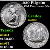 Image 1 : 1920 Pilgrim Old Commem Half Dollar 50c Grades Select+ Unc