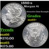 Image 1 : 1880-s Morgan Dollar $1 Grades GEM+ Unc
