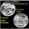 Image 1 : 1938-s Washington Quarter 25c Grades GEM+ Unc
