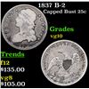 Image 1 : 1837 B-2 Capped Bust Quarter 25c Grades vg+