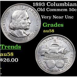 1893 Columbian Old Commem Half Dollar 50c Grades Choice AU/BU Slider