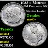 Image 1 : 1923-s Monroe Old Commem Half Dollar 50c Grades Select+ Unc