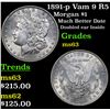 Image 1 : 1891-p Vam 9 R5 Morgan Dollar $1 Grades Select Unc