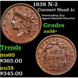 1838 N-2 Coronet Head Large Cent 1c Grades Choice AU/BU Slider+