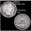 Image 1 : 1911-s Barber Dime 10c Grades f+