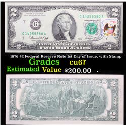 1976 $2 Federal Reserve Note 1st Day of Issue, with Stamp Gem++ CU