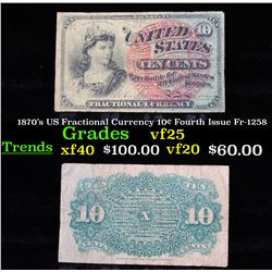 1870's US Fractional Currency 10¢ Fourth Issue Fr-1258 vf+