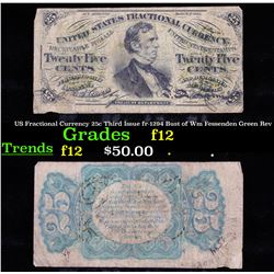 US Fractional Currency 25c Third Issue fr-1294 Bust of Wm Fessenden Green Rev f, fine