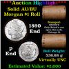 Image 1 : ***Auction Highlight*** AU/BU Slider Brinks Shotgun Morgan $1 Roll 1890 & P Ends Virtually UNC (fc)