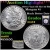 Image 1 : ***Auction Highlight*** 1891-o Vam 1B Hot 50 R6 Morgan Dollar $1 Graded Choice Unc By USCG (fc)