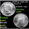 Image 1 : 1922-p vam 10 Peace Dollar $1 Grades Select+ Unc