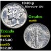 Image 1 : 1940-p Mercury Dime 10c Grades GEM+ Unc