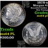 Image 1 : 1878-s Morgan Dollar $1 Grades Choice Unc PL