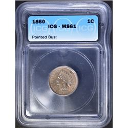 1860 POINTED BUST INDIAN CENT ICG MS-61