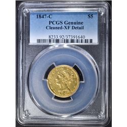 1847-C $5 GOLD LIBERTY PCGS GENUINE XF DETAIL