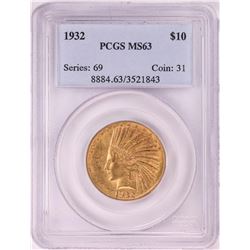 1932 $10 Indian Head Eagle Gold Coin PCGS MS63
