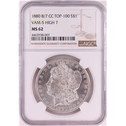 1880-CC 8/7 VAM-5 High 7 $1 Morgan Silver Dollar Coin NGC MS62 Top-100