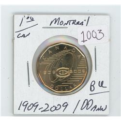 1909-2009 Montreal 100 Year Old Loonie BU
